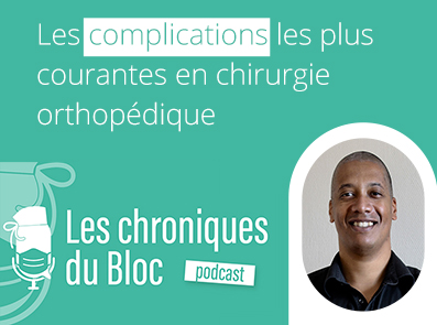 Episode 3 Les complication en chirurgie