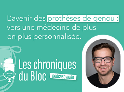 Les chroniques du bloc - Podcast - Dr Clavé